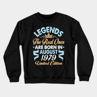 Legends The Real Ones Are Born In August 1969 Happy Birthday 51 Years Old Limited Edition Crewneck Sweatshirt